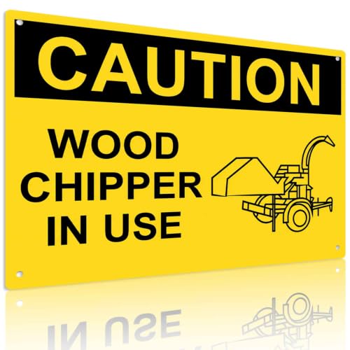 Caution Wood Chipper In Use Aluminum Metal Sign 8 X 12 Inch, For Construction Sites, Farm, Garden Yard, Outdoor Work Zones