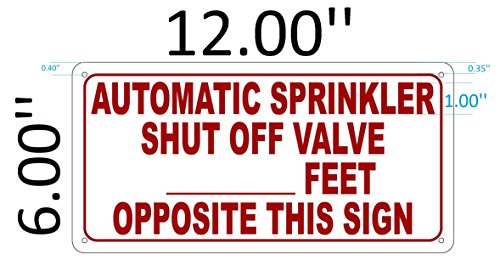 Automatic Sprinkler Shut Off Valve Sign (Reflective, Aluminium 6X12)