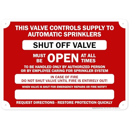 This Valve Controls Supply To Automatic Sprinklers Shut Off Valve Sign, 10x14 Inches, Rust Free .040 Aluminum, Fade Resistant, Made in USA by My Sign Center - size: 10x14 Aluminum