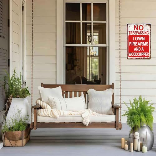 No Trespassing I Own Firearms And A Woodchipper Decorative Aluminum Metal Sign, 8X12 Inch, For Private Property, Farm, Outdoor Yard, Home Owners