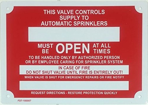 Shut Off Valve - This Valve Controls Supply to Automatic, Fire Sprinkler Sign, 10" x 7" (Aluminium,RED).