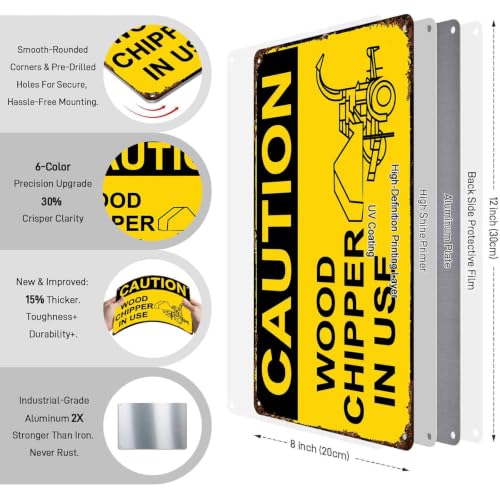 Caution Wood Chipper In Use Vintage Metal Signs 8x12 Inch