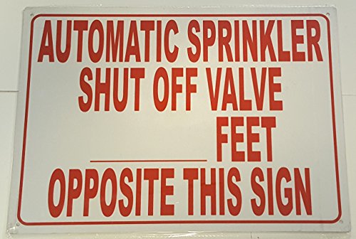 Automatic Sprinkler Shut Off Valve Sign (Reflective, Aluminium 10X12 Inch)