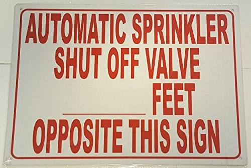 Automatic Sprinkler Shut Off Valve Sign (Reflective, Aluminium 10X12 Inch)