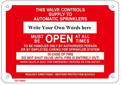 Shut Off Valve - This Valve Controls Supply to Automatic, Fire Sprinkler Sign, 10" x 7" (Aluminium,RED).
