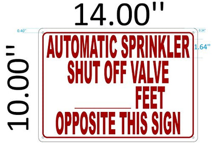 Automatic Sprinkler Shut Off Valve Sign (Reflective, Aluminium 10X12 Inch)