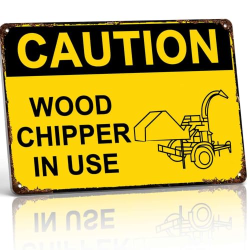 Caution Wood Chipper In Use Vintage Metal Signs 8x12 Inch