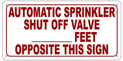 Automatic Sprinkler Shut Off Valve Sign (Reflective, Aluminium 6X12)