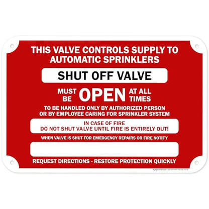 This Valve Controls Supply To Automatic Sprinklers Shut Off Valve Sign, 12x18 Inches, 55 mil thick HDPS (high density polystyrene), Made in USA by My Sign Center - size: 12x18 Polystyrene
