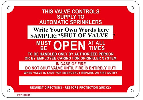 Shut Off Valve - This Valve Controls Supply to Automatic, Fire Sprinkler Sign, 10" x 7" (Aluminium,RED).