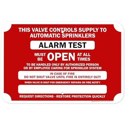 This Valve Controls Supply To Automatic Sprinklers Alarm Test Sign, 12x18 Inches, Rust Free .063 Aluminum, Fade Resistant, Made in USA by My Sign Center - size: 12x18 Aluminum